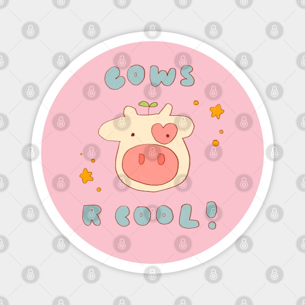 Cows R Cool Magnet by maiadrawss